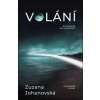 Volání - Zuzana Johanovská