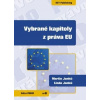 Vybrané kapitoly z práva EU - Janků Martin, Linda Janků