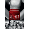Milenka - Rodení hriešni… (Tiffany Reiszová)