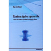 Lineárna algebra a geometria - Pavol Zlatoš