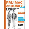 Přijímací zkoušky nanečisto z českého jazyka a literatury Řešení - autor neuvedený