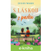 E-kniha S láskou z parku - Jules Wake