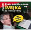 Osudy dobrého vojáka Švejka za světové války - CDmp3 - Jaroslav Hašek