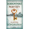 Dobroninské morytáty - Vlastimil Vondruška