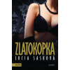 Zlatokopka (CZ) - Lucia Sasková
