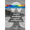 Základní dovednosti v gestalt psychoterapii - Joyce Phil; Sills Charlotte
