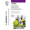 My Revision Notes: Building Services Engineering T Level - Mike Jones, Tom Leahy, Stephen Jones