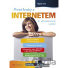 První kroky s internetem - Mojmír Král