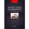 Patent zvaný toleranční - Eva Melmuková