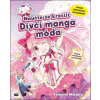 Naučte se kreslit Dívčí manga móda Kreslení anime oblečení pro začátečníky - Mizuna Tomomi