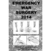 Emergency War Surgery 2014