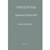 Vrátený raj - John Milton