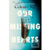 Our Missing Hearts (Celeste Ng)