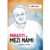 Luděk Sobota: Paraziti mezi námi - Petr Novotný Luděk Sobota
