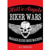 Hells Angels Války motorkářů - Masakr klubu Rock Machine - Parker Robert B.