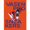Vášeň pro sneakers - Pauwels Alexandre