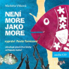 Vítková Markéta - Není moře jako moře [CD]