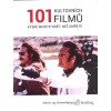 101 kultovních filmů, které musíte vidět, než umřete - Steven Jay Schneider - online doručenie