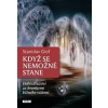 Když se nemožné stane - Stanislav Grof