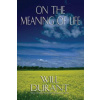 On the Meaning of Life