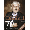 Miroslav Donutil 70 (Nové vydání s plakátem) - Dana a Petr Čermákovi