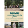 Šumavské osmdesátky a devadesátky podruhé - Jiří Mátl, Věra Mátlová, Zdeněk Šmída