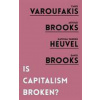 Is Capitalism Broken?