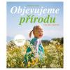 Objevujeme přírodu - Oftring Bärbel