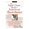 The Signet Classic Book of America - Raffel Burton