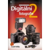 Digitální fotografie 2