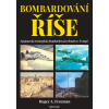 Bombardování říše - Roger A. Freeman