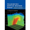 Polarimetric Doppler Weather Radar (V.N. Bringi)(Brožovaná)