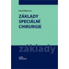 Základy speciální chirurgie - Pafko Pavel et al.
