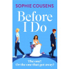 Before I Do