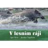V lesním ráji - Igor Mráz, Jaroslav Vogeltanz
