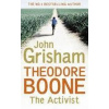 Theodore Boone: The Activist