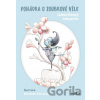 Pohádka o zoubkové víle - Ludmila Bakonyi Selingerová, Alessandro Ceccarelli (ilustrátor)