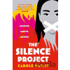 The Silence Project - Carole Hailey