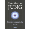 Jung C. G.: Psychoterapeutická praxe (základy praktické psychoterapie, cíle psychoterapie, terapeutická hodnota odreagování, praktická použitelnost analýzy snů, psychologie přenosu, ... ( 190 str. B5)