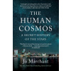 The Human Cosmos - Jo Marchant