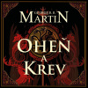 Martin George R.R. - Ohen a krev / MP3 / 3CD [3 CD]