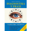 Diagnostika v praxi - Marcel Černoch