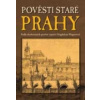 Pověsti staré Prahy (Magdalena Wagnerová)