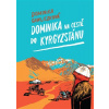 Dominika na cestě do Kyrgyzstánu - Dominika Gawliczková