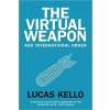 Virtual Weapon and International Order