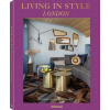 Living in Style London