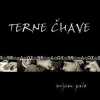 Terne Čhave: Avjam Pale - Terne Čhave