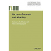 Focus on Grammar and Meaning