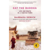 Eat the Buddha