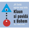 Klaun si povídá s Bohem (1x Audio na CD - MP3)